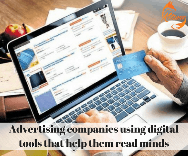 Advertising companies using digital tools that help them read minds