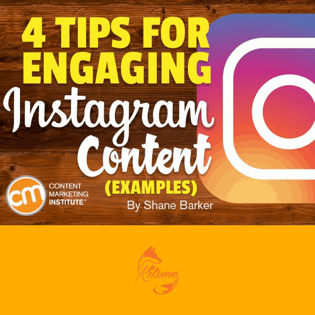 4 Tips for Engaging Instagram Content [Examples]